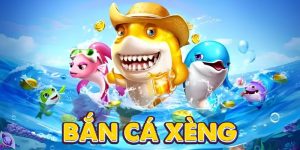 Bắn Cá Xèng